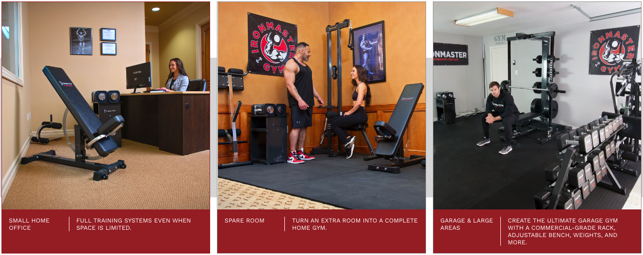 Ironmaster, home gym equipment for any size space: Small Home Office, Spare Room, Garage and Large Areas